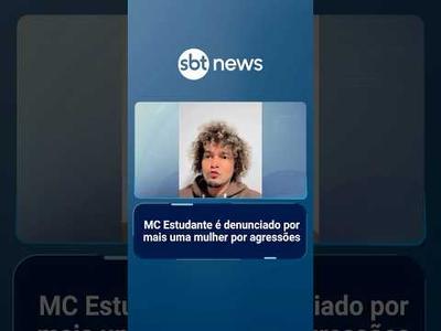 MC Estudante é denunciado por mais uma mulher por agressões | #SBTManhã