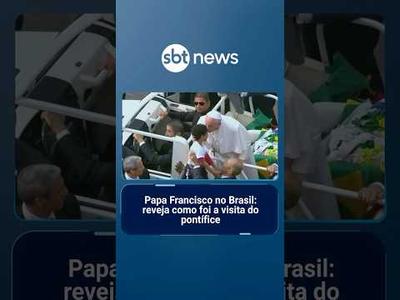 Papa Francisco no Brasil: reveja como foi a visita do pontífice