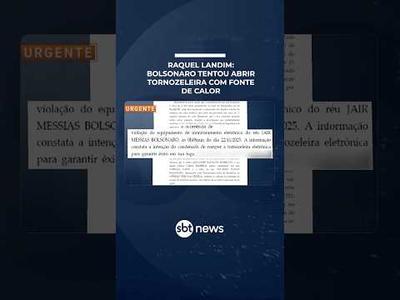 Landim: Bolsonaro tentou abrir tornozeleira com instrumento de calor, dizem fontes | #SBTNotícias