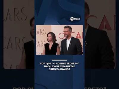 Crítico analisa Oscar 2026: por que “O Agente Secreto” não levou estatueta?