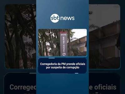 Corregedoria da PM prende oficiais por suspeita de corrupção | #SBTBrasil