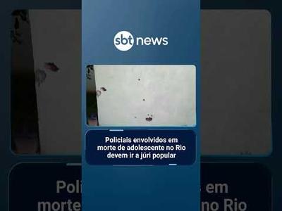 Policiais envolvidos em morte de adolescente no Rio devem ir a júri popular | #SBTNotícias