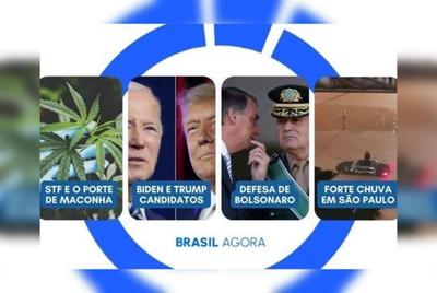 Brasil Agora: STF julga liberação do porte da maconha; Bolsonaro pede a Moraes depoimento de general