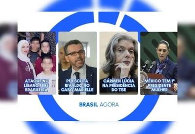 Brasil Agora: governo repudia ataque contra brasileira no Líbano; Cármen Lúcia na presidência do TSE