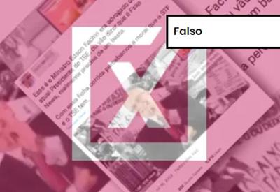 FALSO: Ministro Edson Fachin não foi advogado do MST