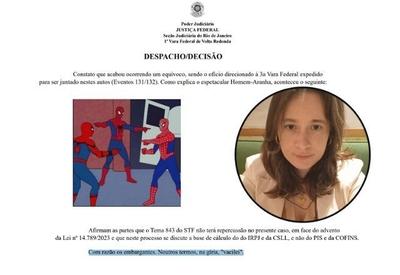 Juíza federal usa meme do "Homem-Aranha" e escreve "vacilei" em despachos oficiais 
