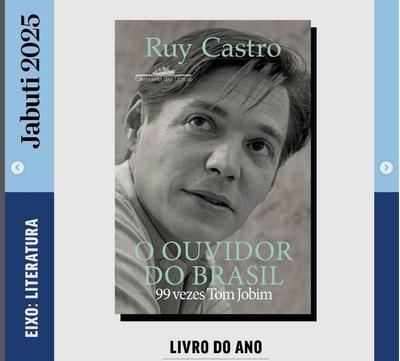 Prêmio Jabuti 2025: Obra de Ruy Castro sobre Tom Jobim é eleito livro do ano; veja os vencedores