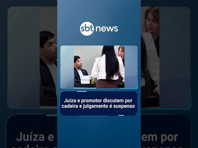 Juíza e promotor discutem por cadeira e julgamento é suspenso