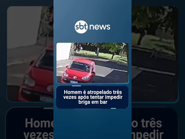 Homem é atropelado três vezes após tentar impedir briga em bar