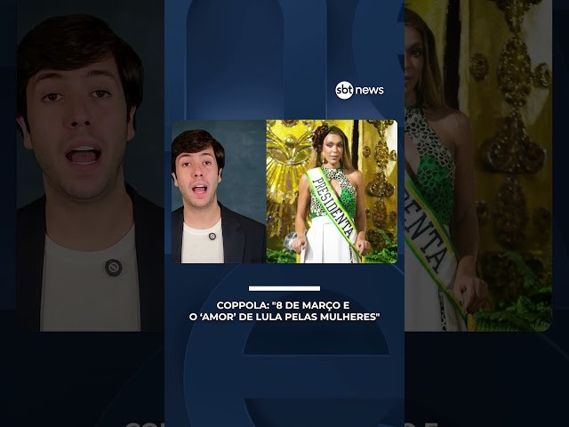 8 de março e o "amor" de Lula pelas mulheres – Boletim Coppolla 010/26