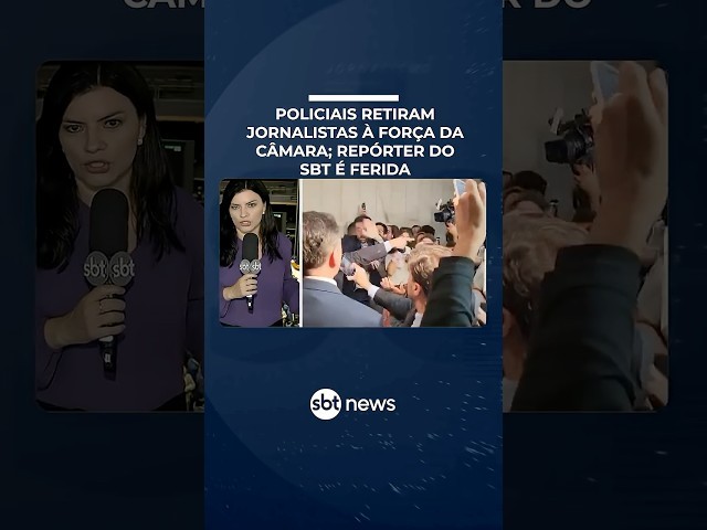 Policiais retiram jornalistas à força da Câmara; repórter do SBT é ferida em meio a tumulto