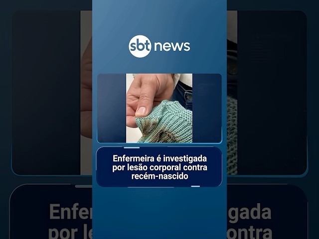 Enfermeira é investigada por lesão corporal contra recém-nascido | #SBTNotícias