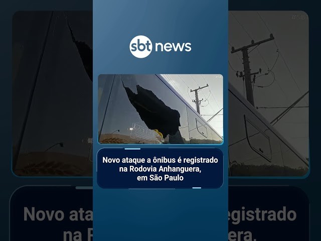 Novo ataque a ônibus é registrado na Rodovia Anhanguera, em São Paulo | #SBTBrasil