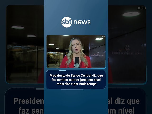 Galípolo diz que faz sentido manter juros mais altos e por mais tempo