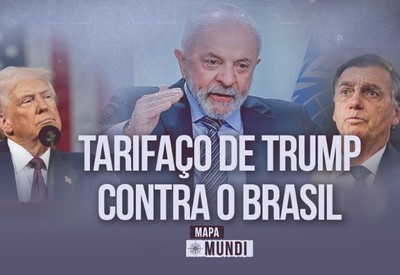 Mapa Mundi: As repercussões e o que esperar do tarifaço de Trump contra o Brasil