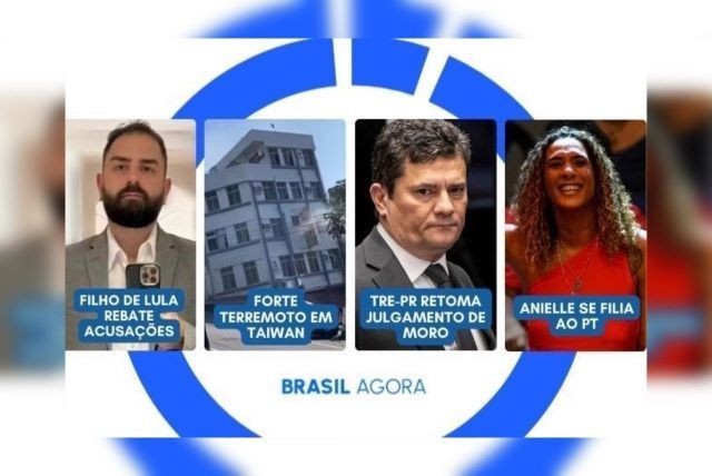 Imagem da noticia Brasil Agora: Mulher acusa filho de Lula de agressão; forte terremoto em Taiwan