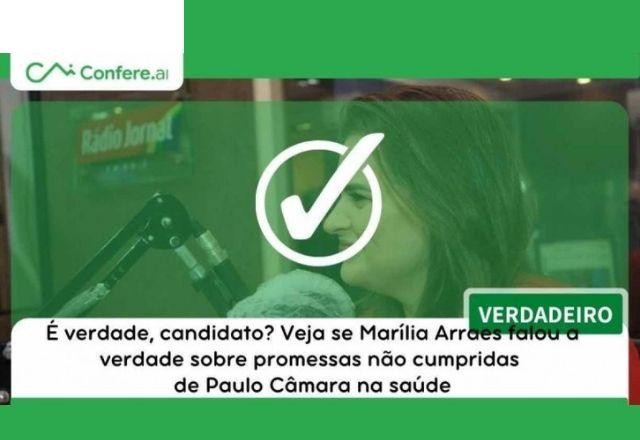 Imagem da noticia VERDADEIRO: Veja o que Marília Arraes falou sobre promessas não cumpridas de Paulo Câmara na saúde