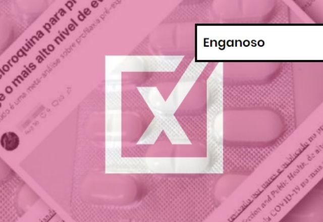Imagem da noticia ENGANOSO: Estudo não traz evidências que comprovem eficácia da hidroxicloroquina na prevenção à covid-19