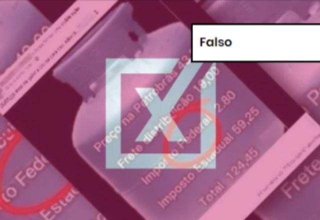 Imagem da noticia FALSO: Imposto estadual é menor parte do preço do botijão de gás