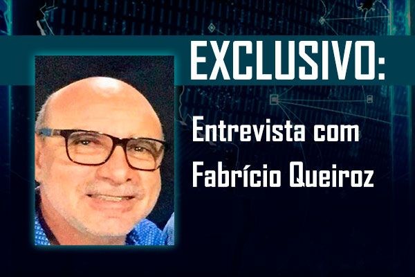 Exclusivo! Assista entrevista com Fabrício Queiroz, ex-assessor de Flávio Bolsonaro