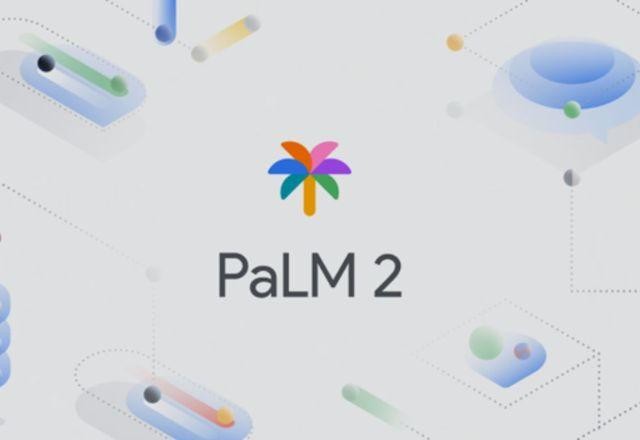 Imagem da noticia Muito além do Bard, Google anuncia PaLM 2 para concorrer com GPT-4, da OpenAI
