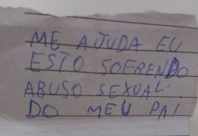 Menina de 10 anos escreve bilhete para denunciar abuso de padrasto