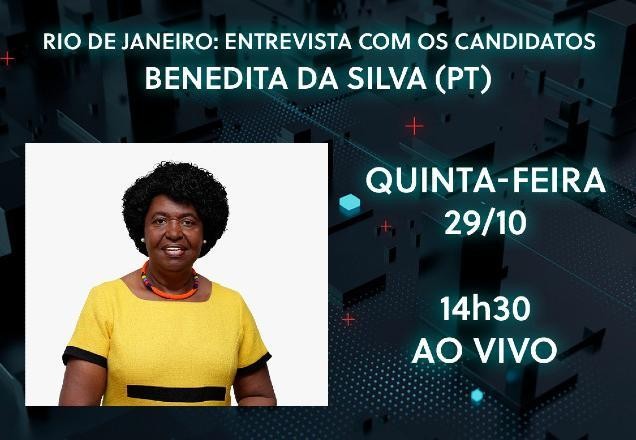 AO VIVO: Entrevista com Benedita da Silva, candidata do PT à prefeitura do Rio