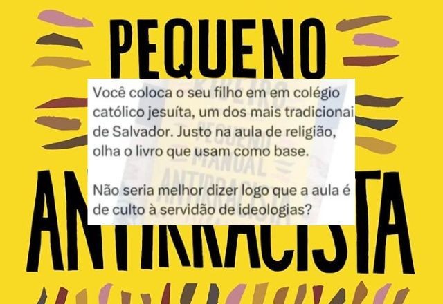 Imagem da noticia Mãe critica escola de Salvador por uso de livro antirracista