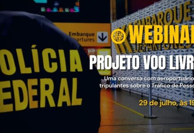 Imagem da noticia PF lança projeto contra tráfico de pessoas em aeroportos no Brasil