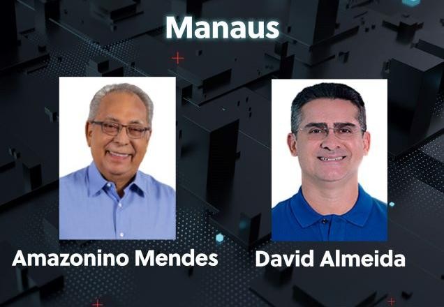 Amazonino Mendes e David Almeida chegam ao 2º turno em Manaus