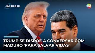 Trump se diz disposto a conversar com Maduro para "salvar vidas" Trump se diz disposto a conversar com Maduro para "salvar vidas"