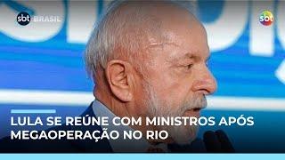 Lula se reúne com ministros para discutir megaoperação no Rio de Janeiro Lula se reúne com ministros para discutir megaoperação no Rio de Janeiro