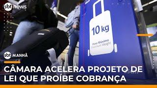 ▶️ SBT Manhã AO VIVO | Câmara aprova urgência de projeto que proíbe cobrança de bagagem de mão em voos ▶️ SBT Manhã AO VIVO | Câmara aprova urgência de projeto que proíbe cobrança de bagagem de mão em voos