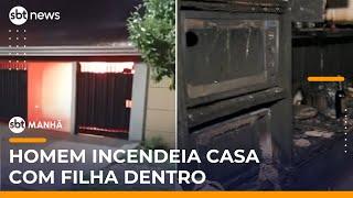 Homem incendeia casa com a filha dentro após ordem judicial para sair do imóvel | #SBTManha Homem incendeia casa com a filha dentro após ordem judicial para sair do imóvel | #SBTManha