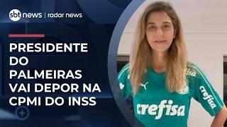 Leila Pereira vai depor na CPMI do INSS sobre ações da Crefisa | #RadarNews Leila Pereira vai depor na CPMI do INSS sobre ações da Crefisa | #RadarNews