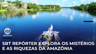 Amazônia: os mistérios e as riquezas da maior floresta tropical do mundo | #SBTRepórter Amazônia: os mistérios e as riquezas da maior floresta tropical do mundo | #SBTRepórter