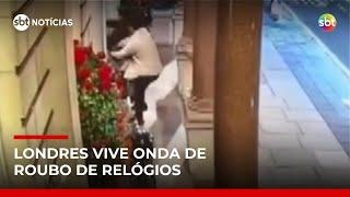 Turistas são alvo de roubos de relógios em Londres; empresário é atacado em hotel | #SBTNoticias Turistas são alvo de roubos de relógios em Londres; empresário é atacado em hotel | #SBTNoticias