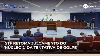 Com voto de Moraes, STF retoma julgamento do 'Núcleo 2' da tentativa de golpe | #NewsPrimeiraEdição Com voto de Moraes, STF retoma julgamento do 'Núcleo 2' da tentativa de golpe | #NewsPrimeiraEdição