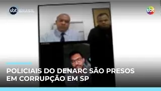 Policiais do DENARC são presos por receber propina para paralisar investigação em SP Policiais do DENARC são presos por receber propina para paralisar investigação em SP