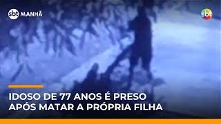 Homem de 77 anos é preso por matar a própria filha em Ribeirão Preto (SP) | #SBTManha Homem de 77 anos é preso por matar a própria filha em Ribeirão Preto (SP) | #SBTManha