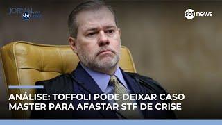 Dias Toffoli pode sair do caso Master para afastar STF de uma crise, diz analista | #JornalSBTNews Dias Toffoli pode sair do caso Master para afastar STF de uma crise, diz analista | #JornalSBTNews
