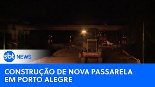 Nova passarela no centro de Porto Alegre deve ser liberada na sexta | #SBTNewsnaTV (10/05/24)
