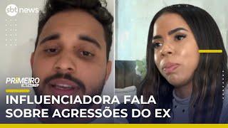 Influenciadora fala sobre violência de ex e outras mulheres relatam casos | #PrimeiroImpacto Influenciadora fala sobre violência de ex e outras mulheres relatam casos | #PrimeiroImpacto