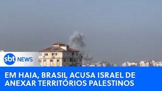 Em Haia, Brasil acusa Israel de anexar territórios palestinos