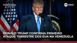 Trump confirma 1º ataque dos EUA em território da Venezuela | #PoderExpresso Trump confirma 1º ataque dos EUA em território da Venezuela | #PoderExpresso
