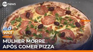 Suspeita de envenenamento: Mulher morre após comer pizza no interior de SP | #AloVoce Suspeita de envenenamento: Mulher morre após comer pizza no interior de SP | #AloVoce