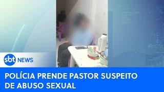 Pastor acusado de abusar sexualmente de criança é preso após confessar | #SBTNewsnaTV (10/05/24)