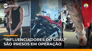 “Influenciadores do grau” são presos durante operação policial em SP | #SBTManhã “Influenciadores do grau” são presos durante operação policial em SP | #SBTManhã