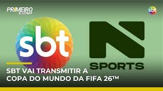 SBT e N Sports confirmam transmissão da Copa do Mundo FIFA 26™ | #PrimeiroImpacto SBT e N Sports confirmam transmissão da Copa do Mundo FIFA 26™ | #PrimeiroImpacto