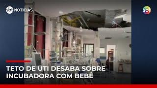 Teto de UTI neonatal desaba sobre incubadora com bebê no Recife | #SBTNoticias Teto de UTI neonatal desaba sobre incubadora com bebê no Recife | #SBTNoticias